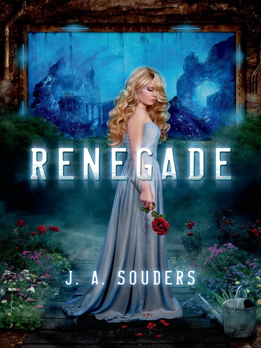 Title details for Renegade by J. A. Souders - Wait list